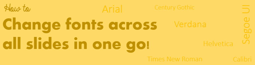 how to change fonts across all slides in one go goodly